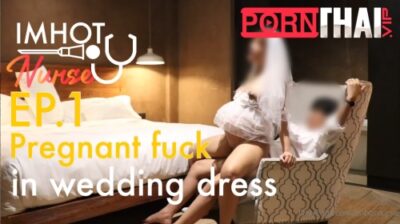 Onlyfans imhotnurse คลิปหลุดเย็ดคนท้องแต่งชุดเจ้าสาวมายั่วผัว นั่งโซฟาจับควยมาอมโม๊คจนแข็งแล้วจับเย็ดท่าหมา รัวเย็ดไม่หยุดกะแทกสดๆแล้วปล่อยแตกใน