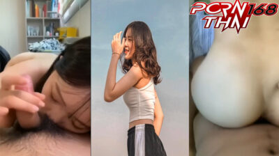 คลิปหลุด สาวหน้าหมวยผมสั้นนอนอมควยให้แฟน แล้วนั่งขย่มโยกเอวรัวๆต่อด้วยโดนจับซอยหีท่าหมากะเด้าอย่างแรงจนร้องครางลั่นเลย